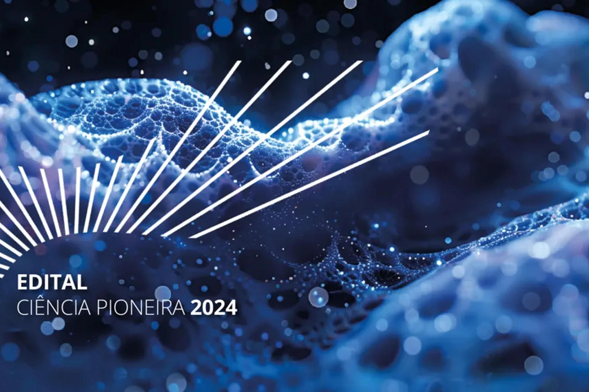 Edital Ciência Pioneira — Pesquisadores em consolidação de carreira independente